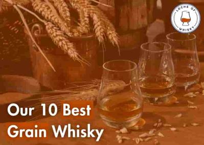 10 Best Grain Whiskies to Try in 2025
