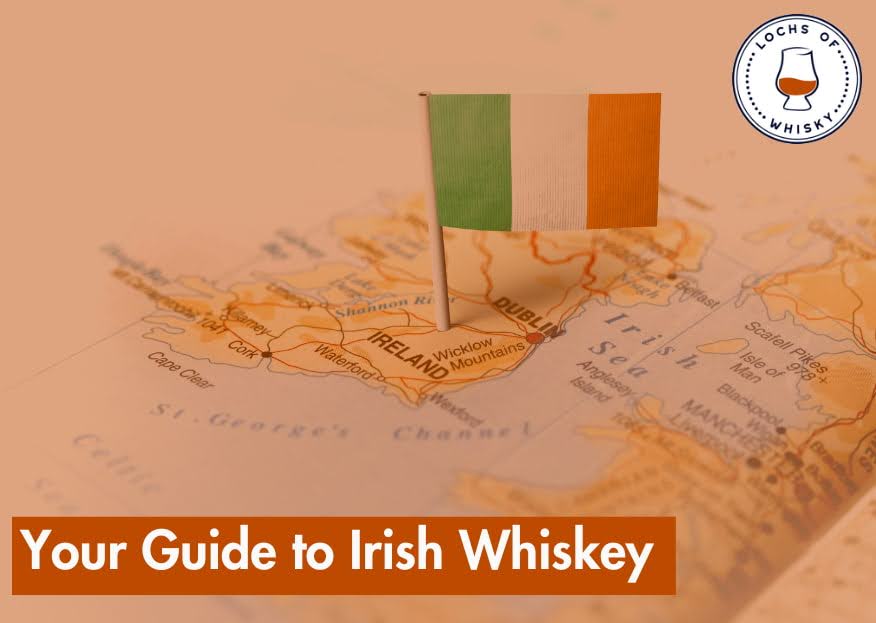 Your Guide to Irish Whiskey