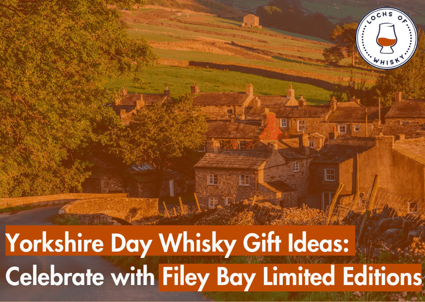 Yorkshire Day Whisky Gift Ideas