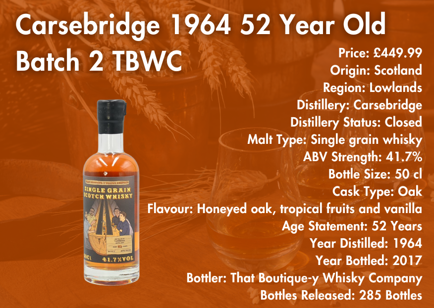 Carsebridge 1964 52 year old batch 2 TBWC
